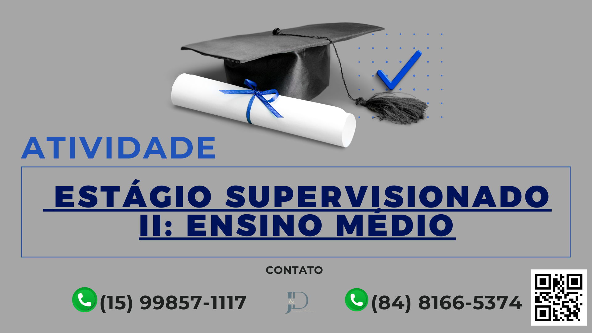 ATIVIDADE 1HIST – ESTÁGIO SUPERVISIONADO II: ENSINO MÉDIO