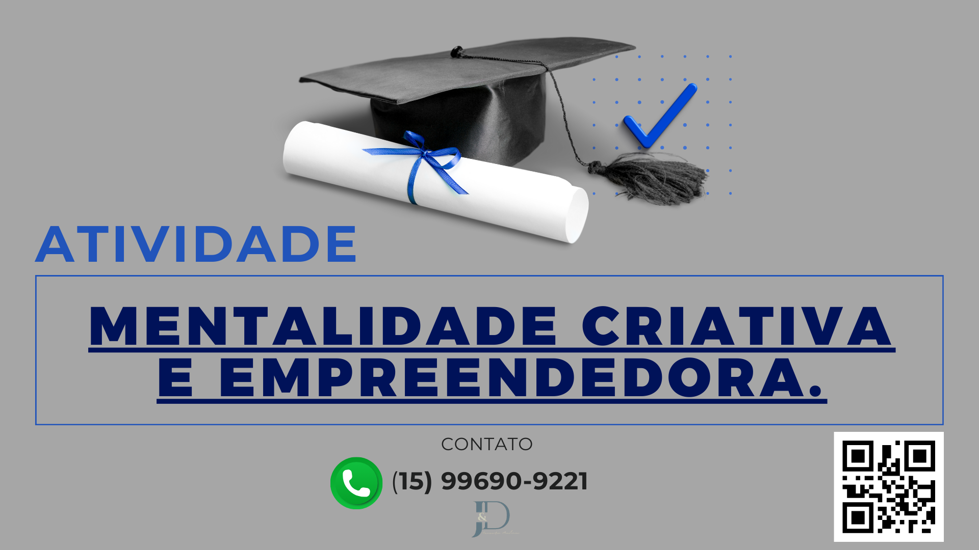 ATIVIDADE 1 – MENTALIDADE CRIATIVA E EMPREENDEDORA