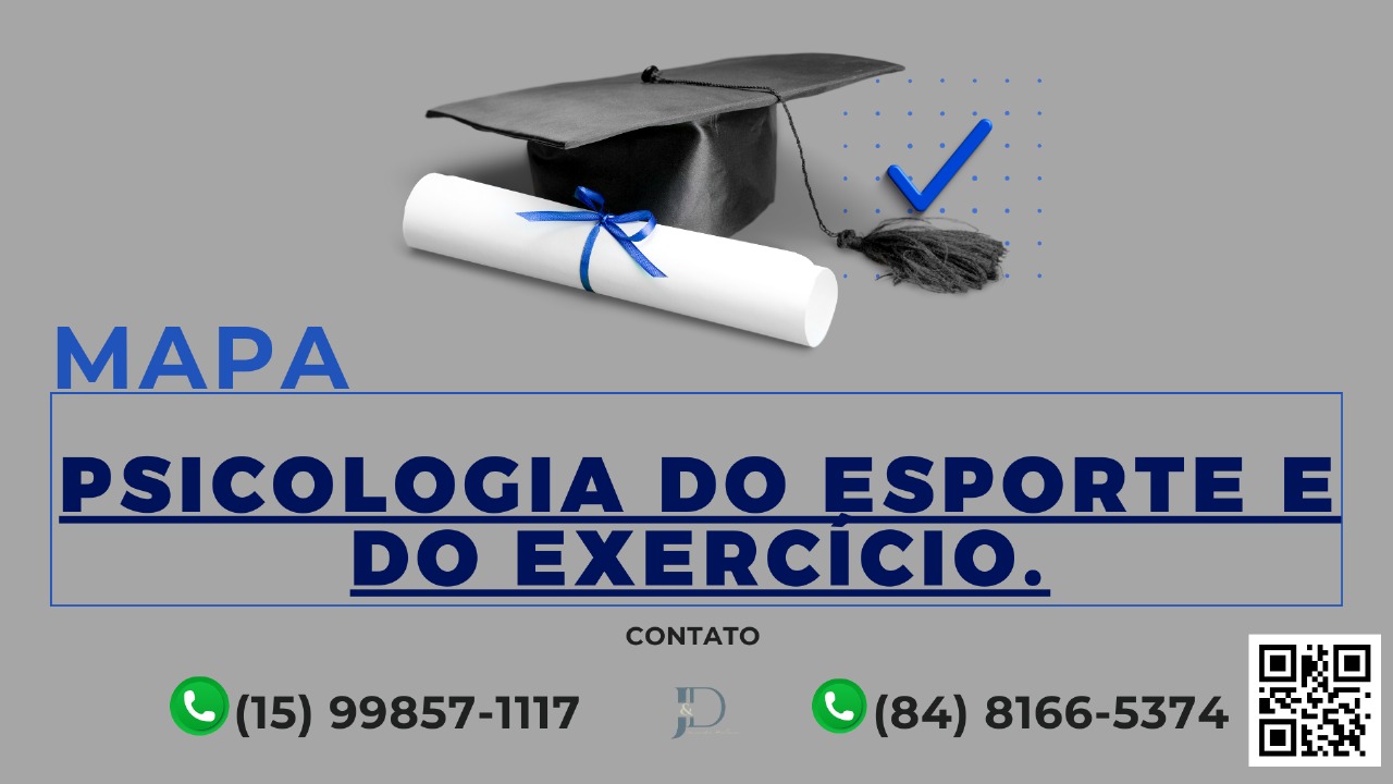 MAPA – BEDU – PSICOLOGIA DO ESPORTE E DO EXERCÍCIO