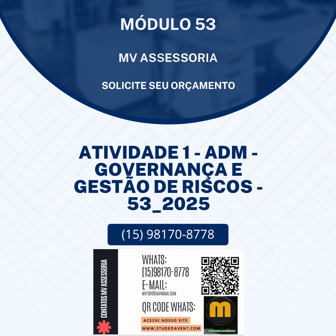 ATIVIDADE 1 – ADM – GOVERNANÇA E GESTÃO DE RISCOS – 53_2025