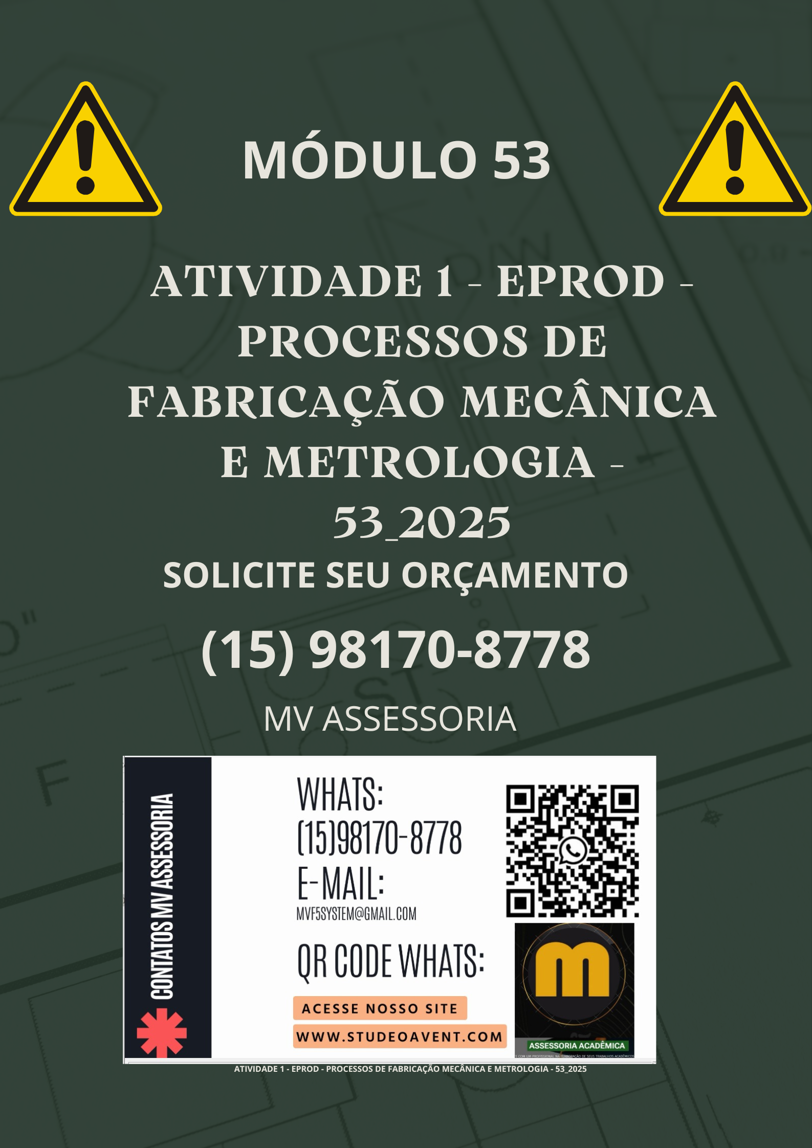ATIVIDADE 1 – EPROD – PROCESSOS DE FABRICAÇÃO MECÂNICA E METROLOGIA – 53_2025
