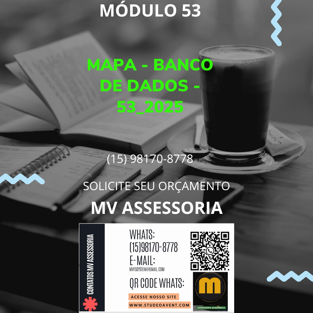 a) Para cada tabela, crie no mínimo 3 e no máximo 10 campos, definindo seus respectivos tipos de dados.