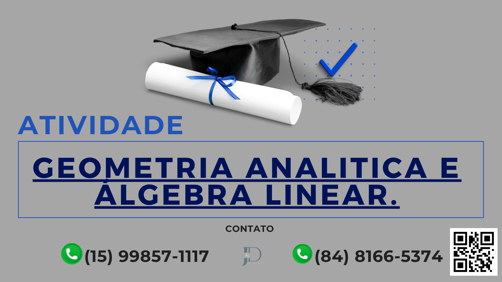 ATIVIDADE 1 – EPROD – GEOMETRIA ANALÍTICA E ÁLGEBRA LINEAR –53/2025