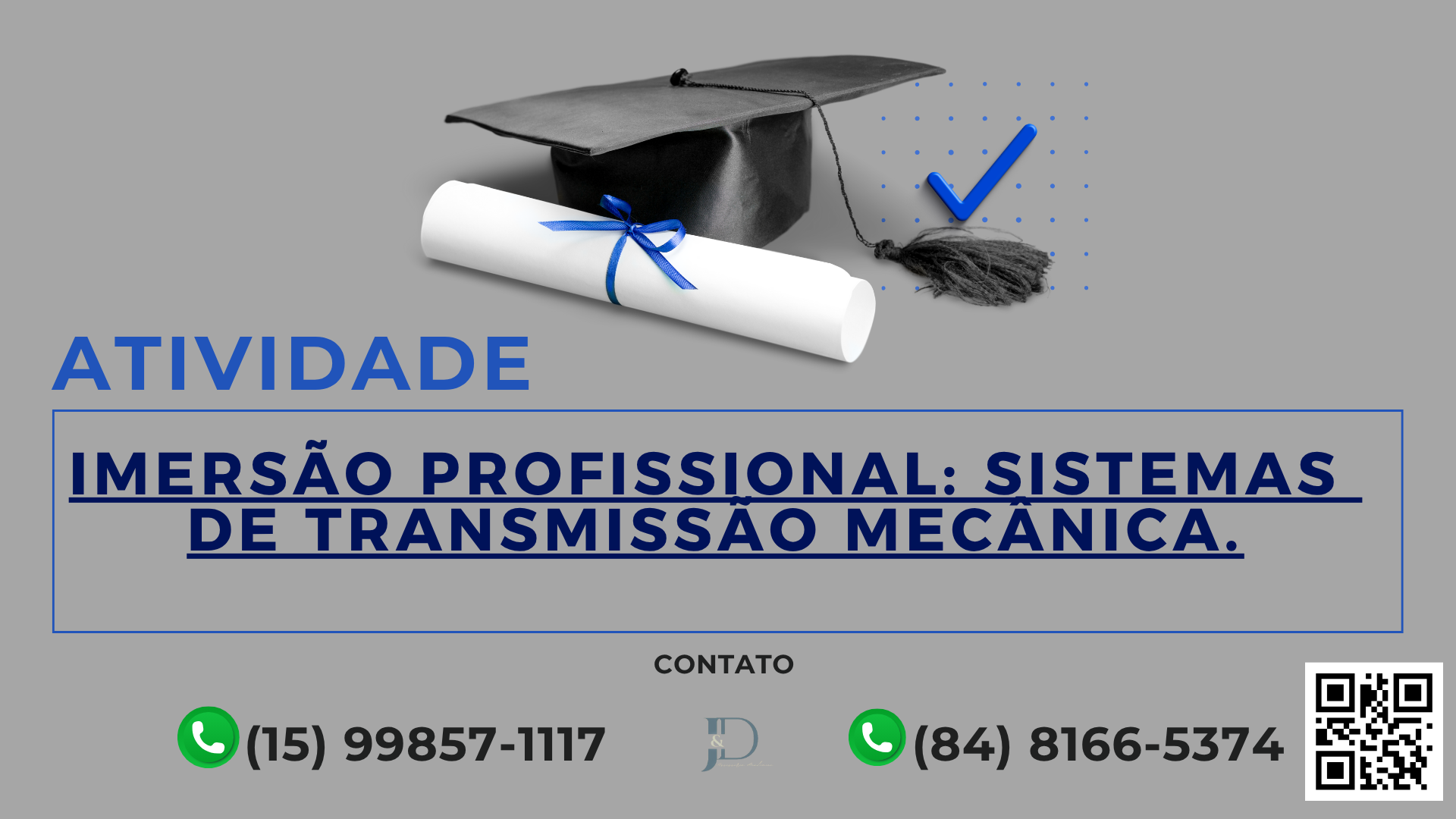 ATIVIDADE 1 – MIND – IMERSÃO PROFISSIONAL: SISTEMAS DE TRANSMISSÃO MECÂNICA – 53/2025