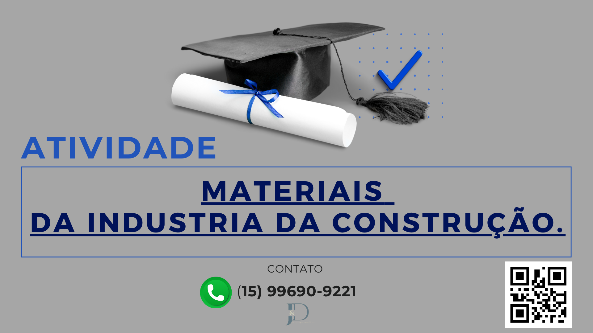 ATIVIDADE 1 – ECIV – MATERIAIS DA INDÚSTRIA DA CONSTRUÇÃO –53/2025