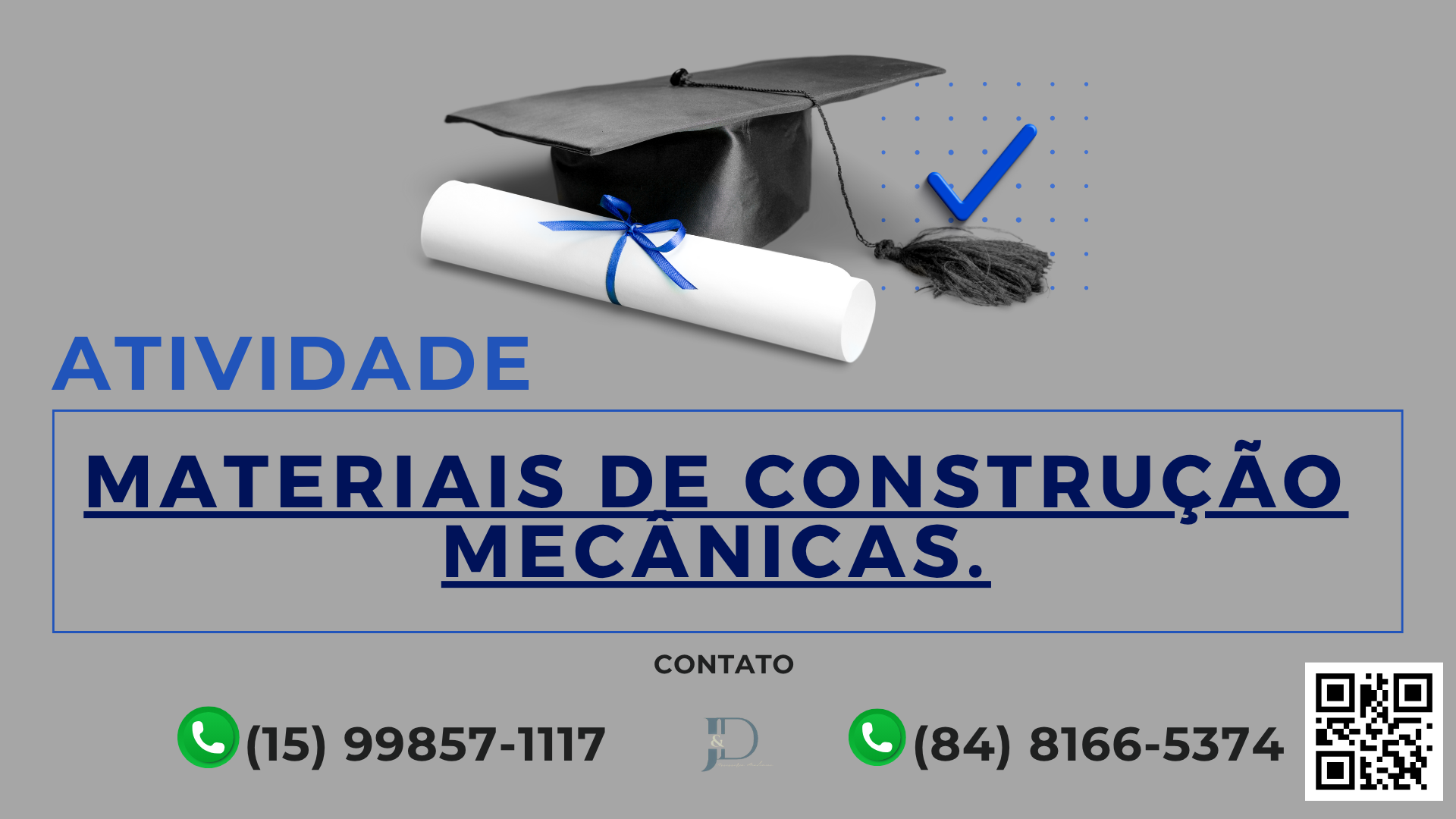 ATIVIDADE 1 – MATERIAIS DE CONSTRUÇÃO MECÂNICA – 53/2025