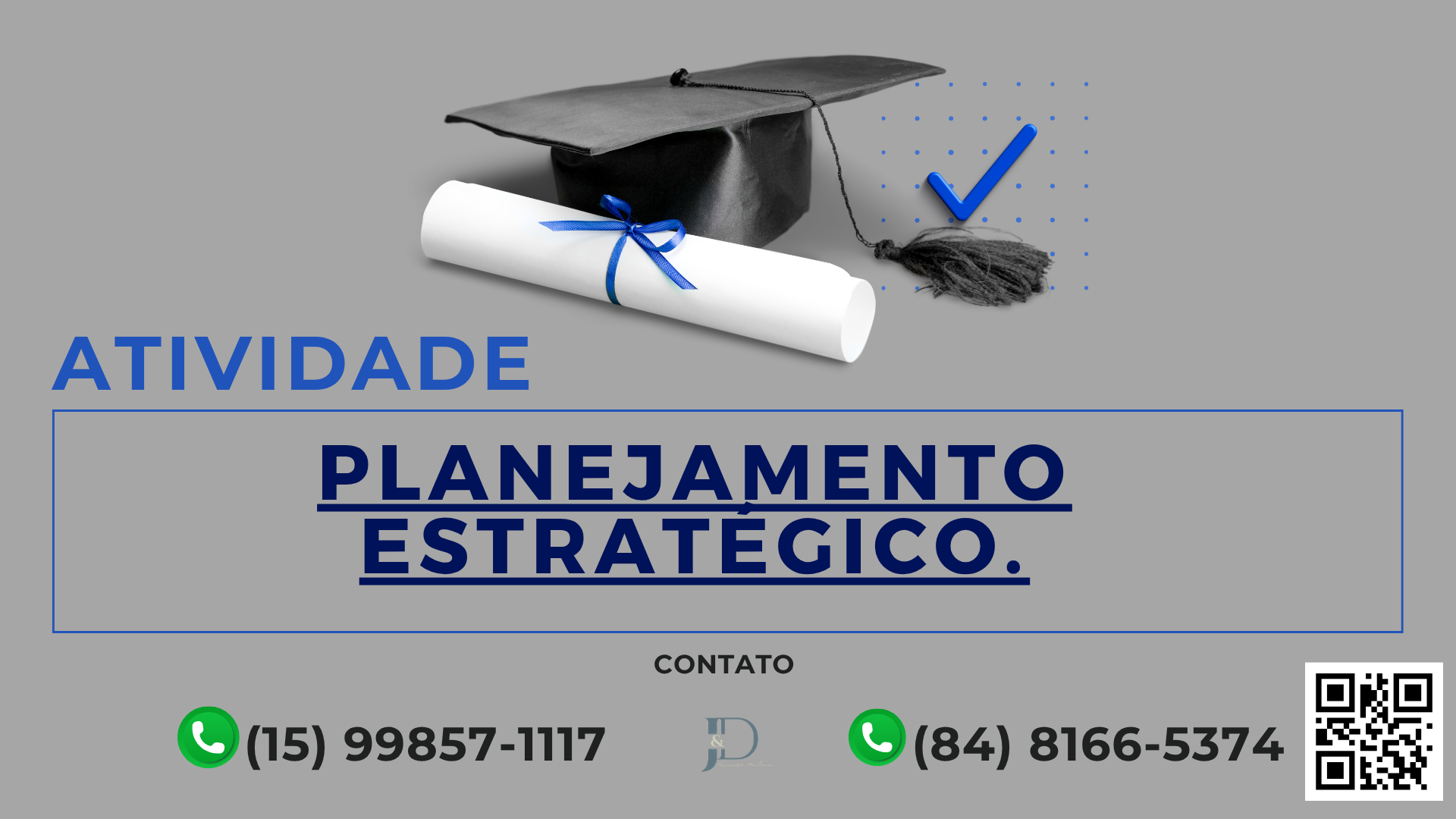 ATIVIDADE 1 – PLANEJAMENTO ESTRATÉGICO – 53/2025