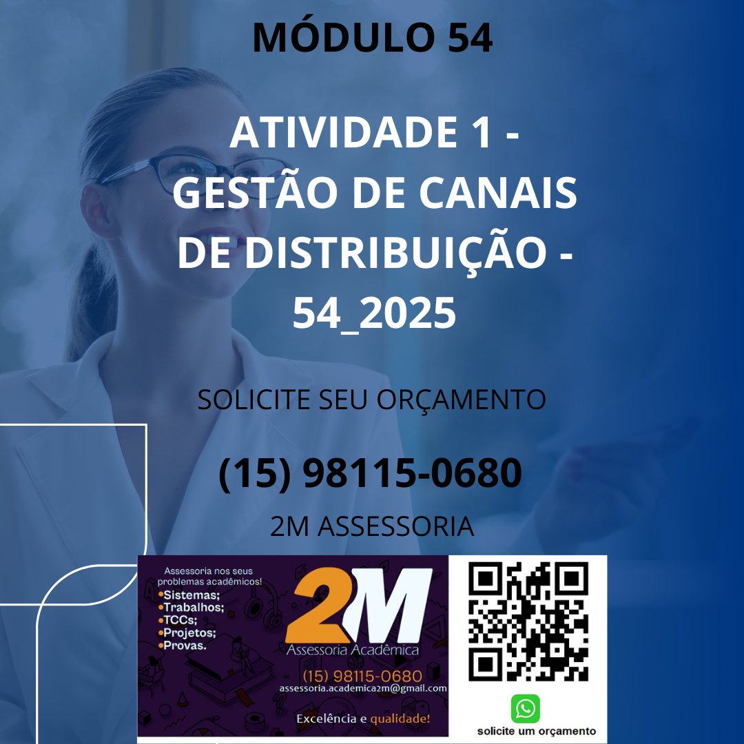 Diante disso, descreva ao menos três fatores que impactam o design do canal de distribuição, e explique como cada fator influencia a escolha do canal.