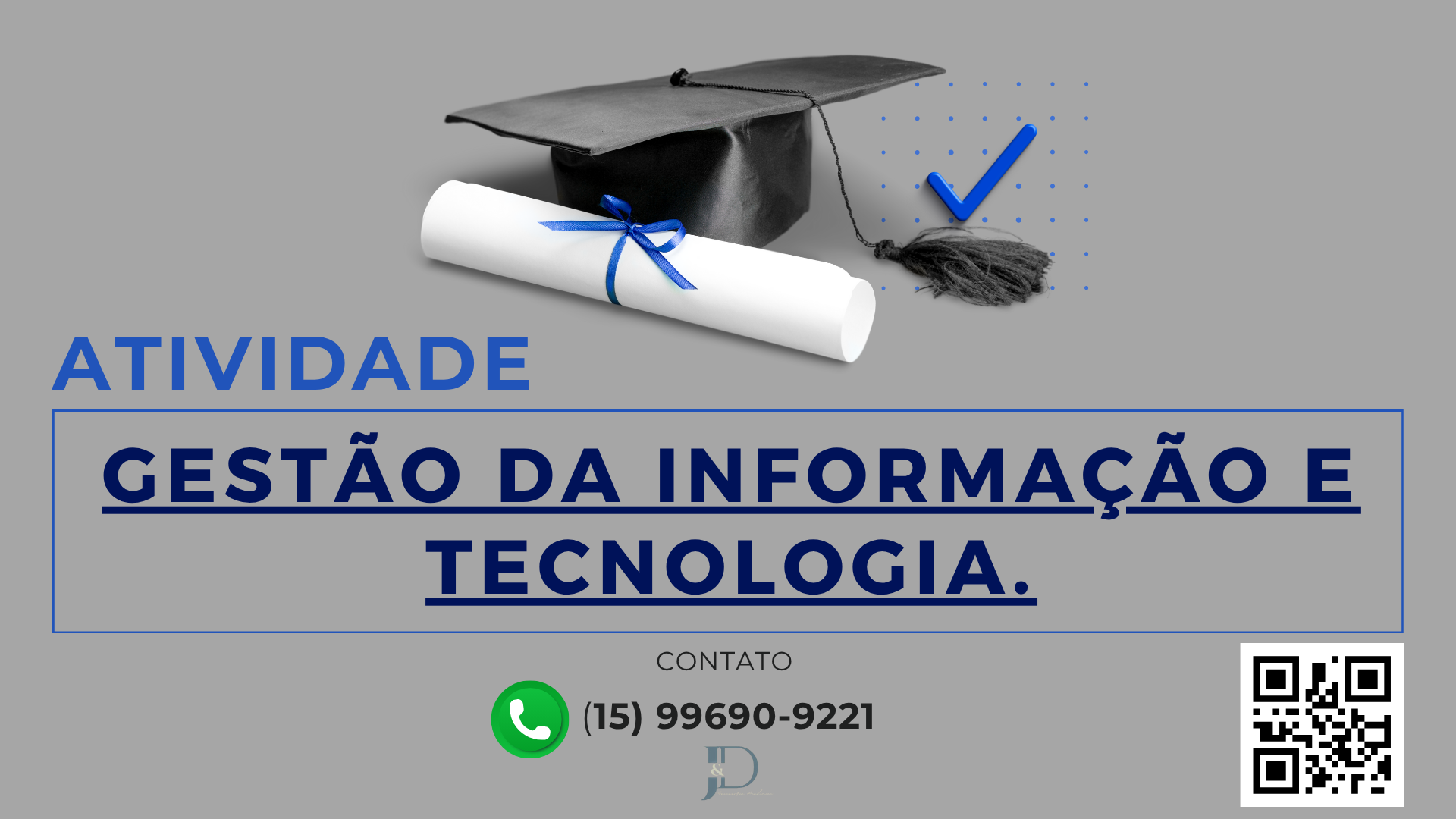 ATIVIDADE 1 – GESTÃO DA INFORMAÇÃO E TECNOLOGIA –54/2025