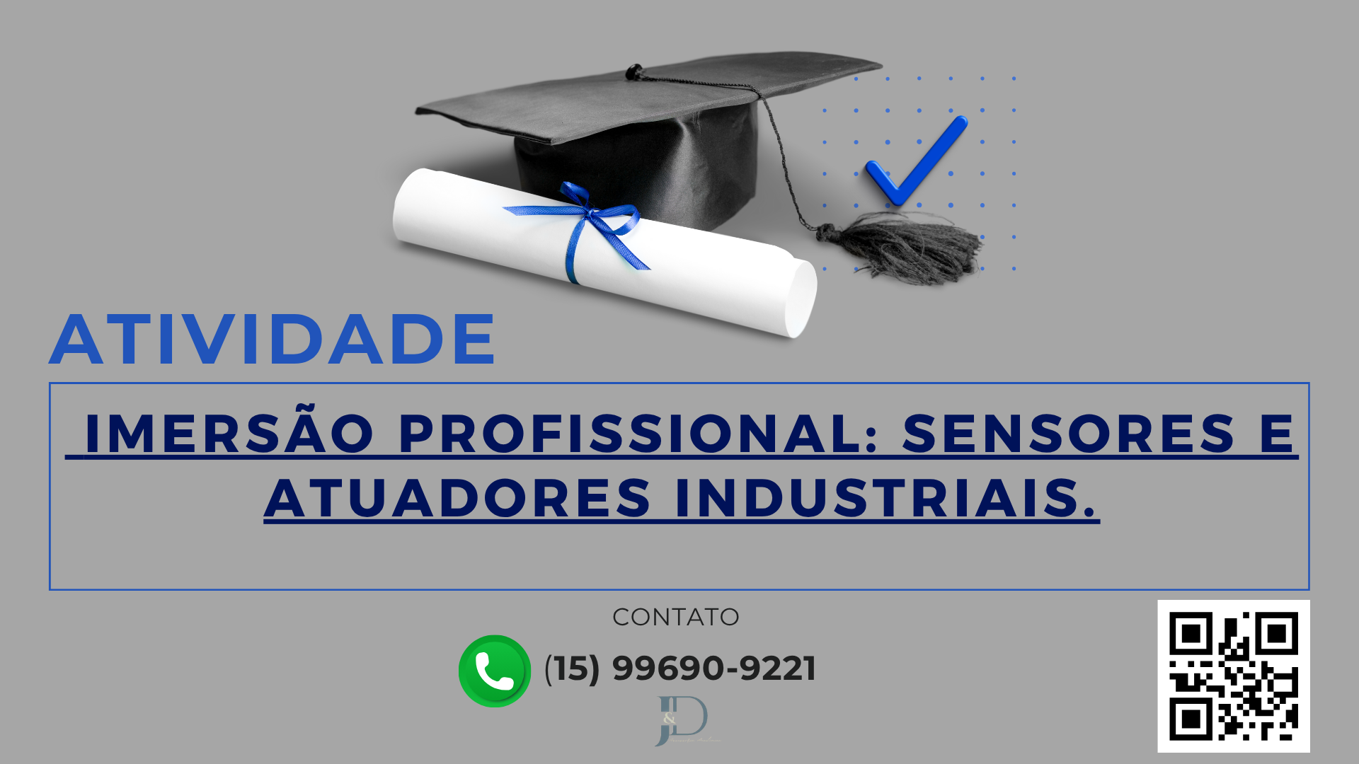ATIVIDADE 1 – MIND – IMERSÃO PROFISSIONAL: SENSORES E ATUADORES INDUSTRIAIS – 54/2025