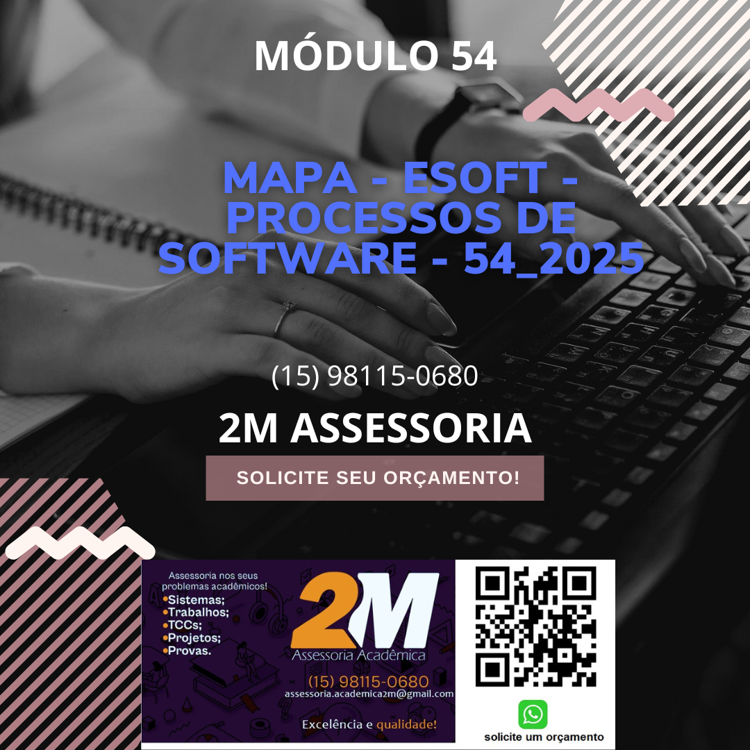 MAPA – ESOFT – PROCESSOS DE SOFTWARE – 54_2025