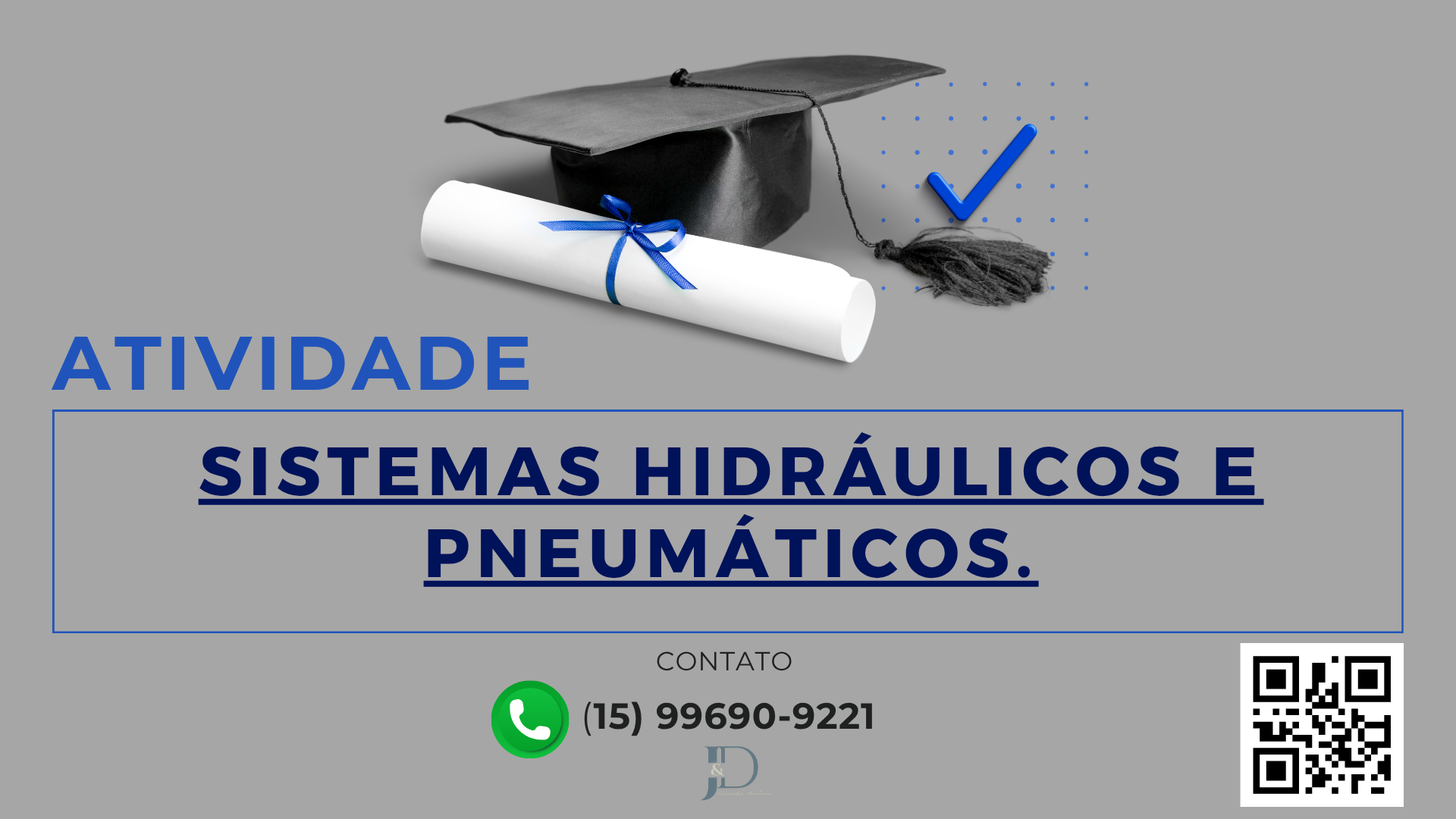 ATIVIDADE 1 – SISTEMAS HIDRÁULICOS E PNEUMÁTICOS –54/2025