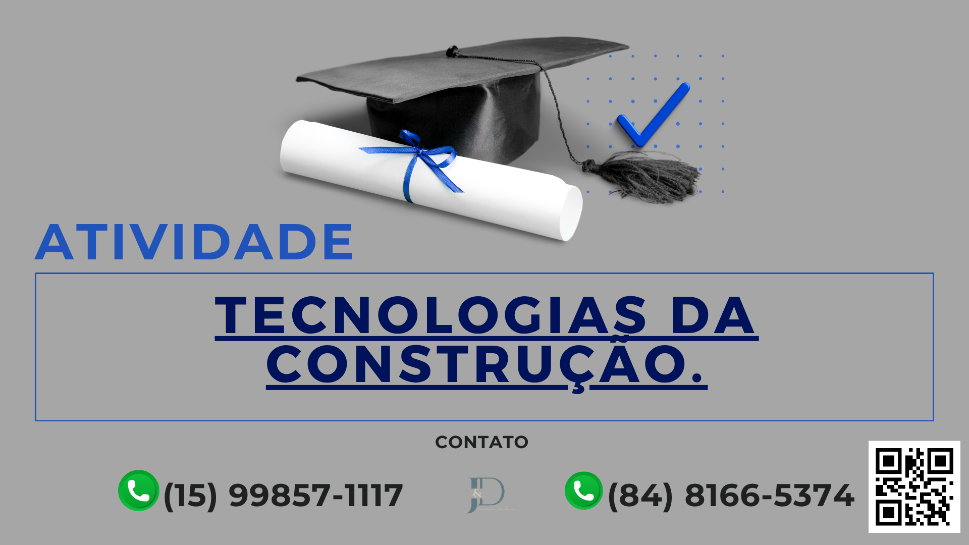 ATIVIDADE 1 – ECIV – TECNOLOGIAS DA CONSTRUÇÃO – 54/2025