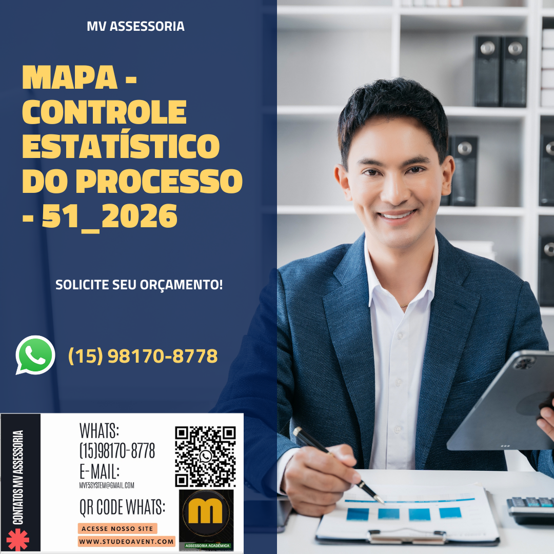 a) Selecione um processo que faça parte de sua realidade profissional, acadêmica ou de interesse pessoal, desde que permita a aplicação do Controle Estatístico do Processo (CEP).