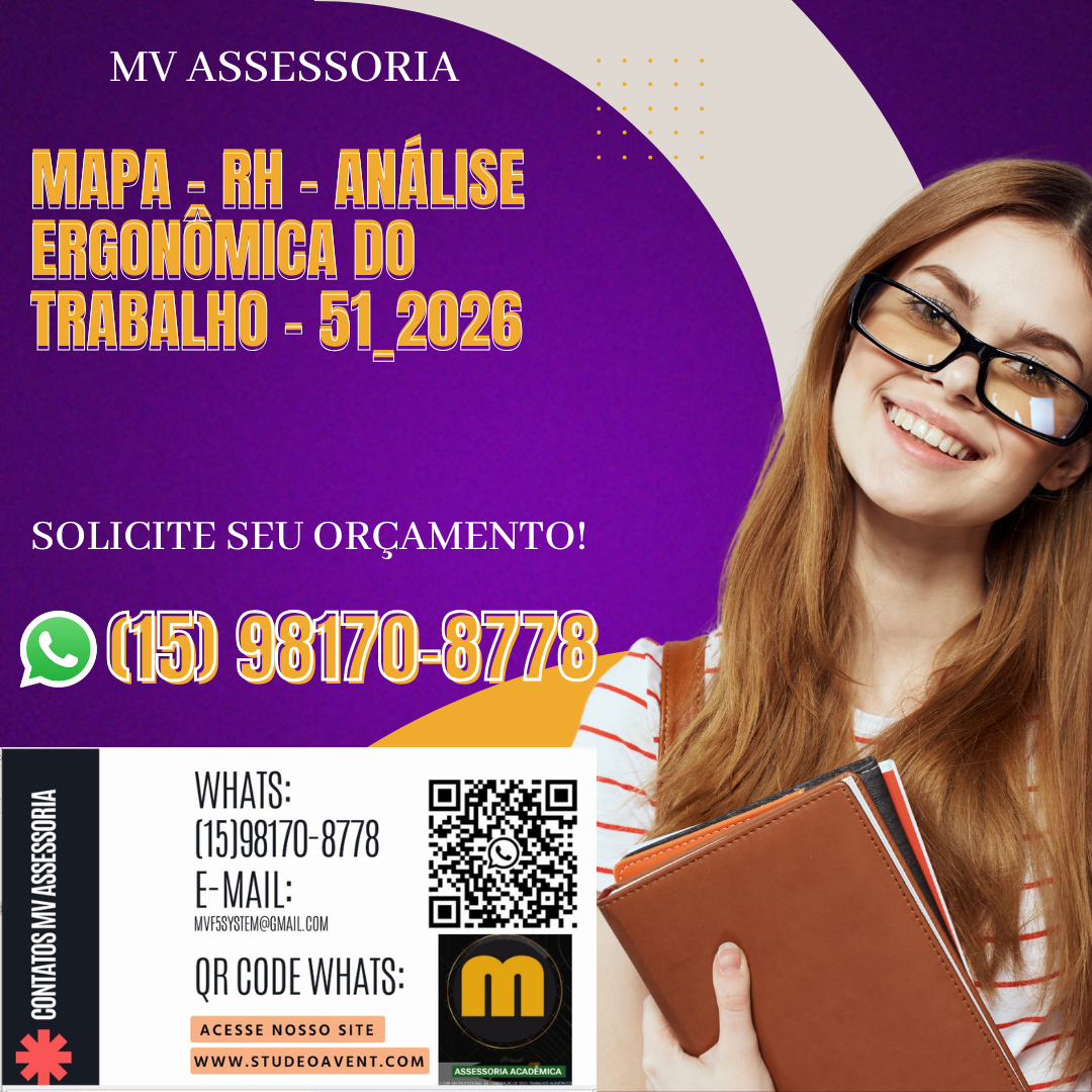 a) EXPLIQUE o que é o sistema musculoesquelético e qual é o tipo de músculo que mais importa para a Análise Ergonômica do Trabalho.