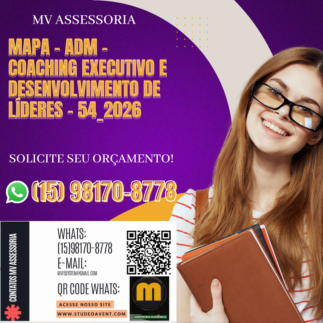 Orientação: utilize o modelo SMART, disponível no formulário padrão para resolução da atividade, para desenvolver e registrar suas metas.