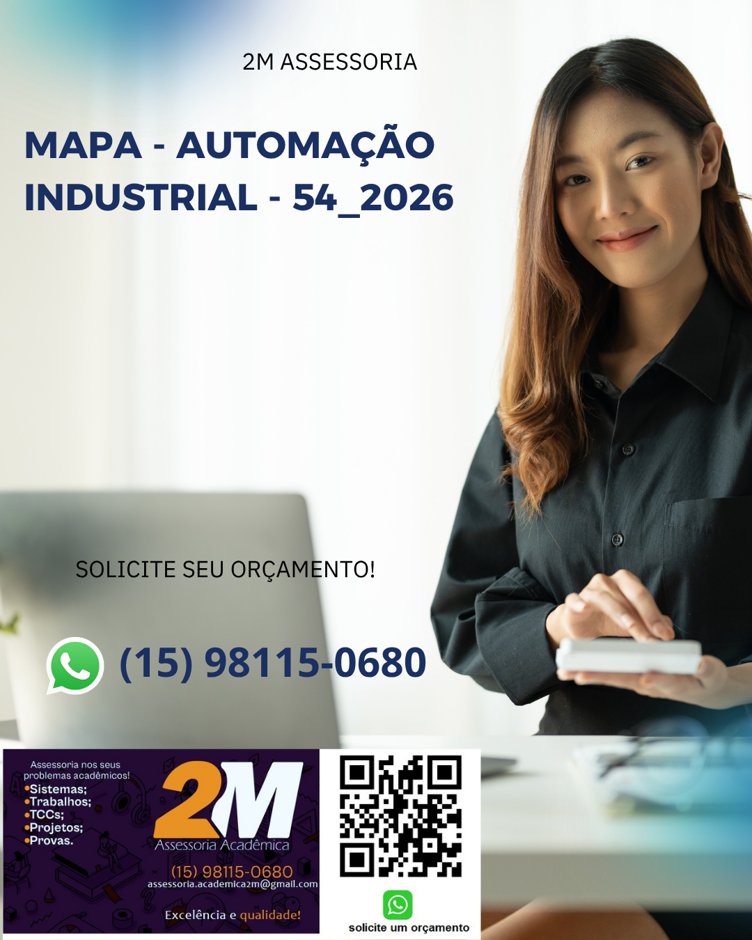 Analise o processo apresentado e complete o quadro, identificando pelo menos quatro entradas e três saídas necessárias para o funcionamento da linha.